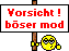 Böser Mod :bmod: